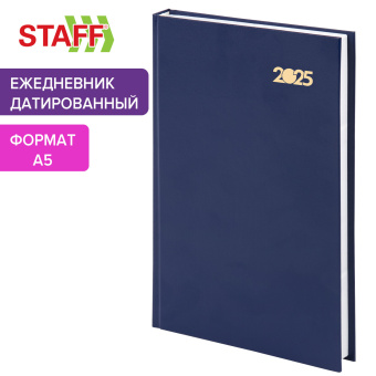 Ежедневник датированный 2025 145х215 мм, А5, STAFF, обложка бумвинил, синий, 116013 за 59 ₽. Ежедневники с твердой обложкой. Доставка по России. Без переплат!