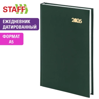 Ежедневник датированный 2026 145х215 мм, А5, STAFF, обложка бумвинил, зелёный, 117308 за 52 ₽. Ежедневники с твердой обложкой. Доставка по России. Без переплат!